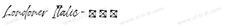 Londoner Italic字体转换